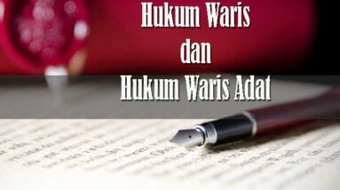 Hukum Waris dan Hukum Waris Adat