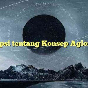 Deskripsi tentang Konsep Aglomerasi