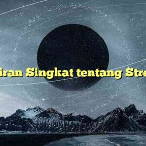 Penafsiran Singkat tentang Streaming